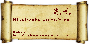 Mihalicska Azucséna névjegykártya